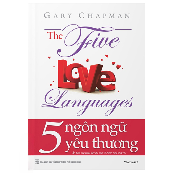 5 Ngôn Ngữ Yêu Thương - The Five Love Languages - Gary Chapman
