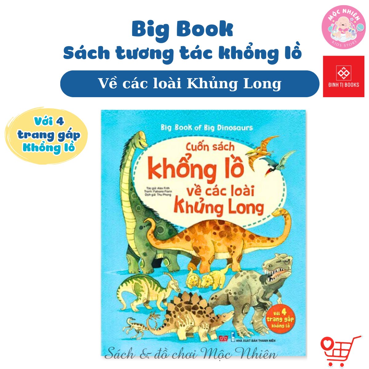 Sách Tương Tác - Big Book - Cuốn Sách Khổng Lồ Đinh Tị Nhiều Chủ Đề - Các Loài Khủng Long