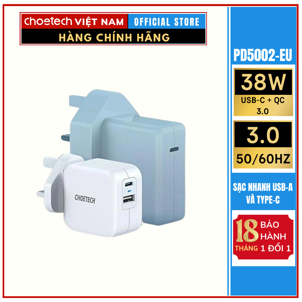 Củ sạc nhanh 38w 2 cổng (1 PD+ 1 USB A) Choetech PD5002- Hàng chính hãng