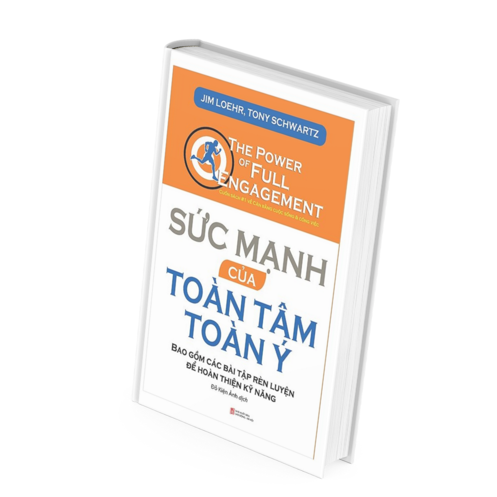 Hình ảnh Sức Mạnh Của Toàn Tâm Toàn Ý -  Jim Loehr