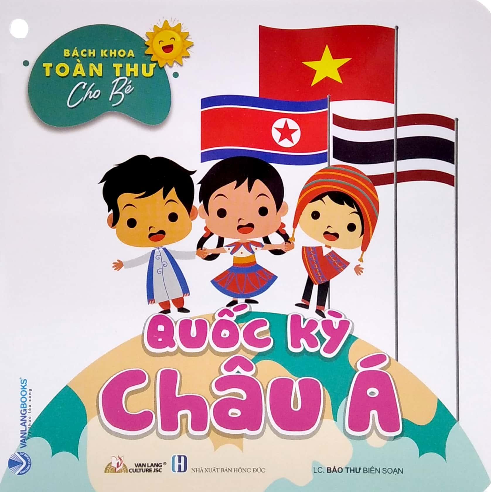 Bách Khoa Toàn Thư Cho Bé - Quốc Kỳ (Bộ 5 Cuốn)