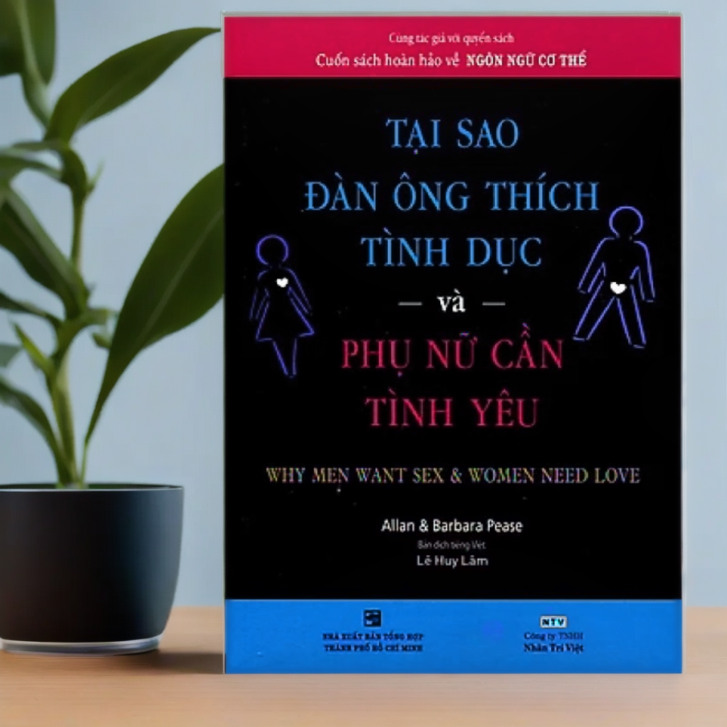 Sách - Tại sao đàn ông thích tình dục và phụ nữ cần tình yêu