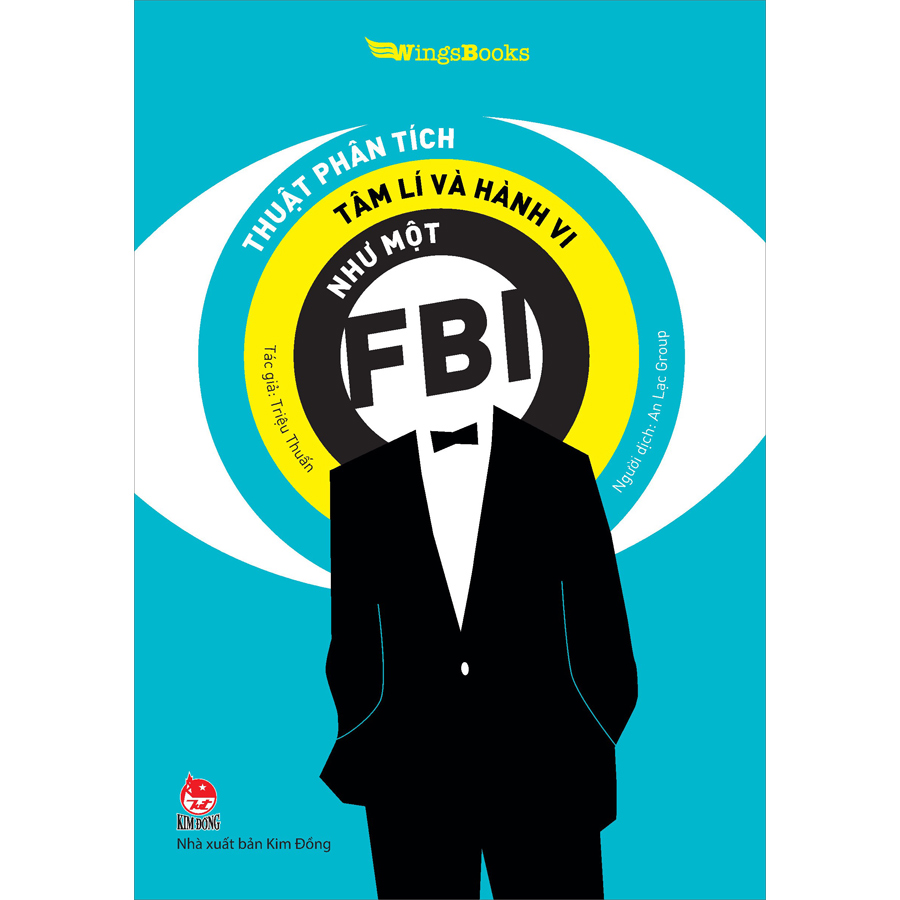 Thuật Phân Tích Tâm Lí Và Hành Vi Như Một FBI