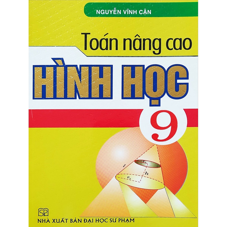 Combo Toán Nâng Cao Đại Số + Hình Học Lớp 9 - HA