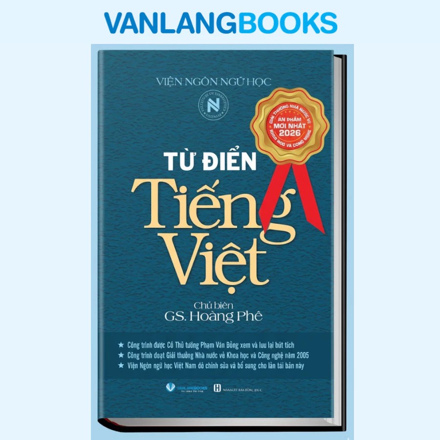 Từ Điển Tiếng Việt (Hoàng Phê) - Tái Bản - Vanlangbooks