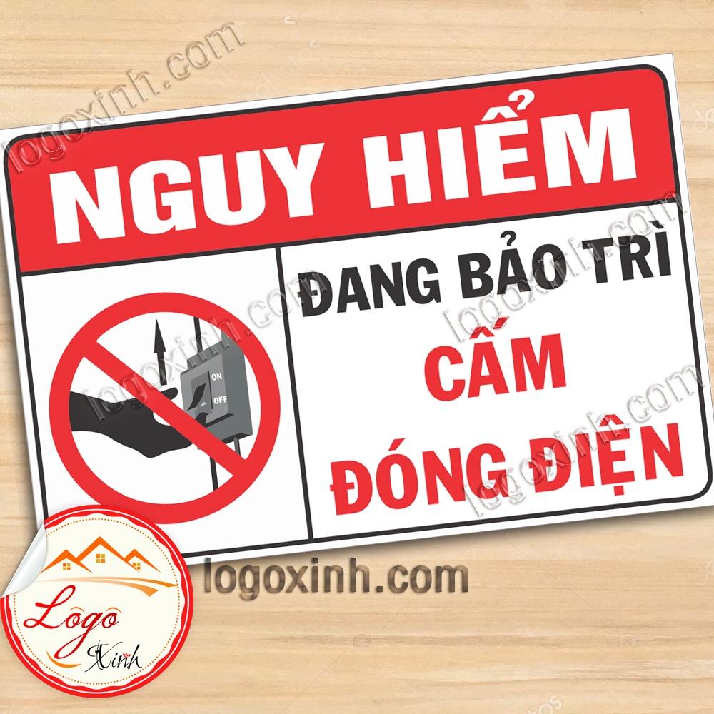 LOGO TEM STICKER CẢNH BÁO NGUY HIỂM ĐANG BẢO TRÌ KHÔNG ĐÓNG ĐIỆN - DO NOT SWITCH ON WHEN MAINTENANCE MAINTENING