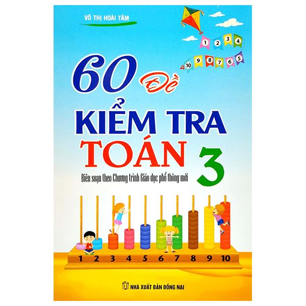60 Đề Kiểm Tra Toán 3