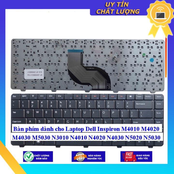 Bàn phím dùng cho Laptop Dell Inspiron M4010 M4020 M4030 M5030 N3010 N4010 N4020 N4030 N5020 N5030 - Hàng Nhập Khẩu New Seal