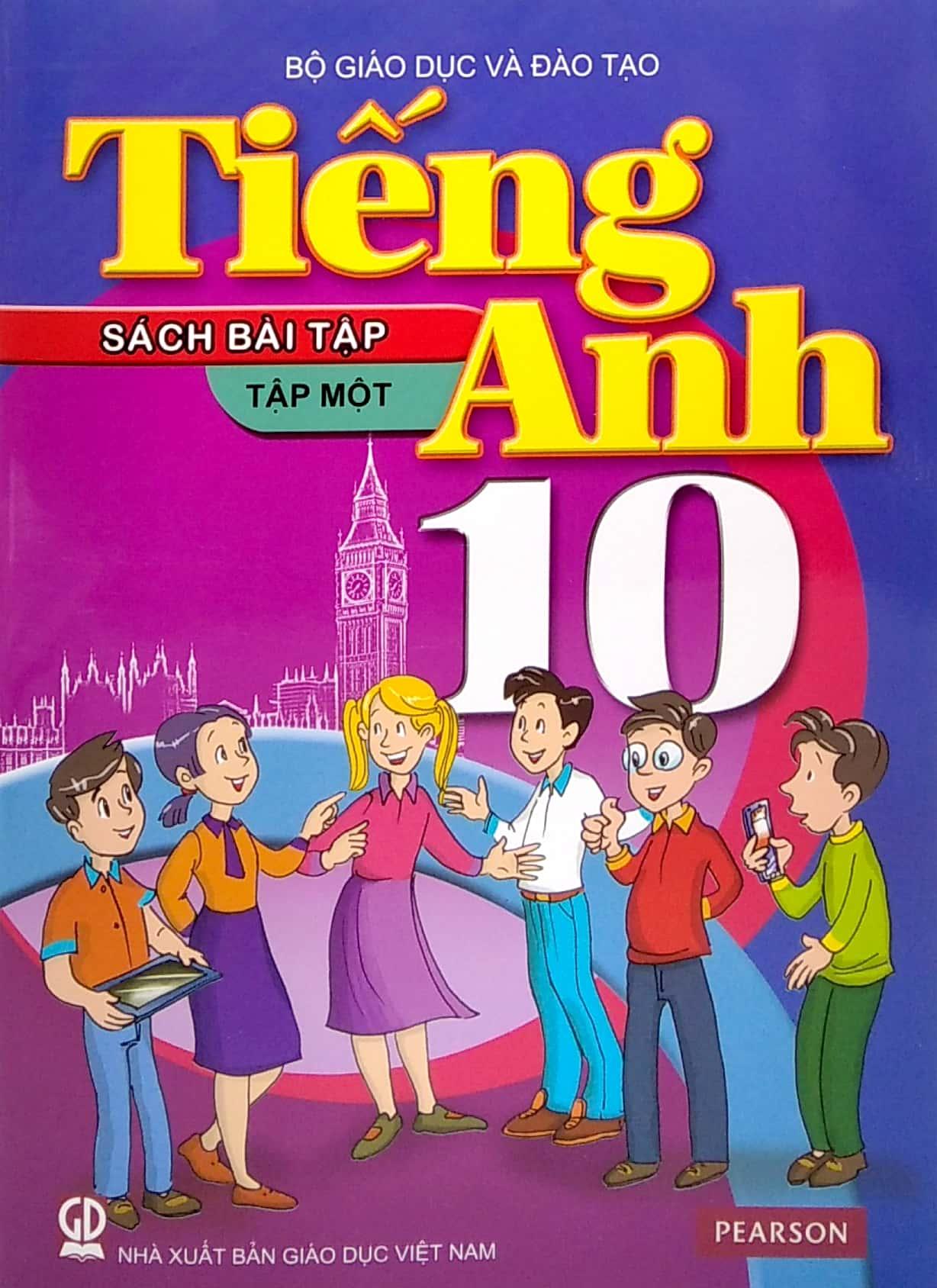 Tiếng Anh 10 - Tập 1 - Sách Bài Tập (2021)