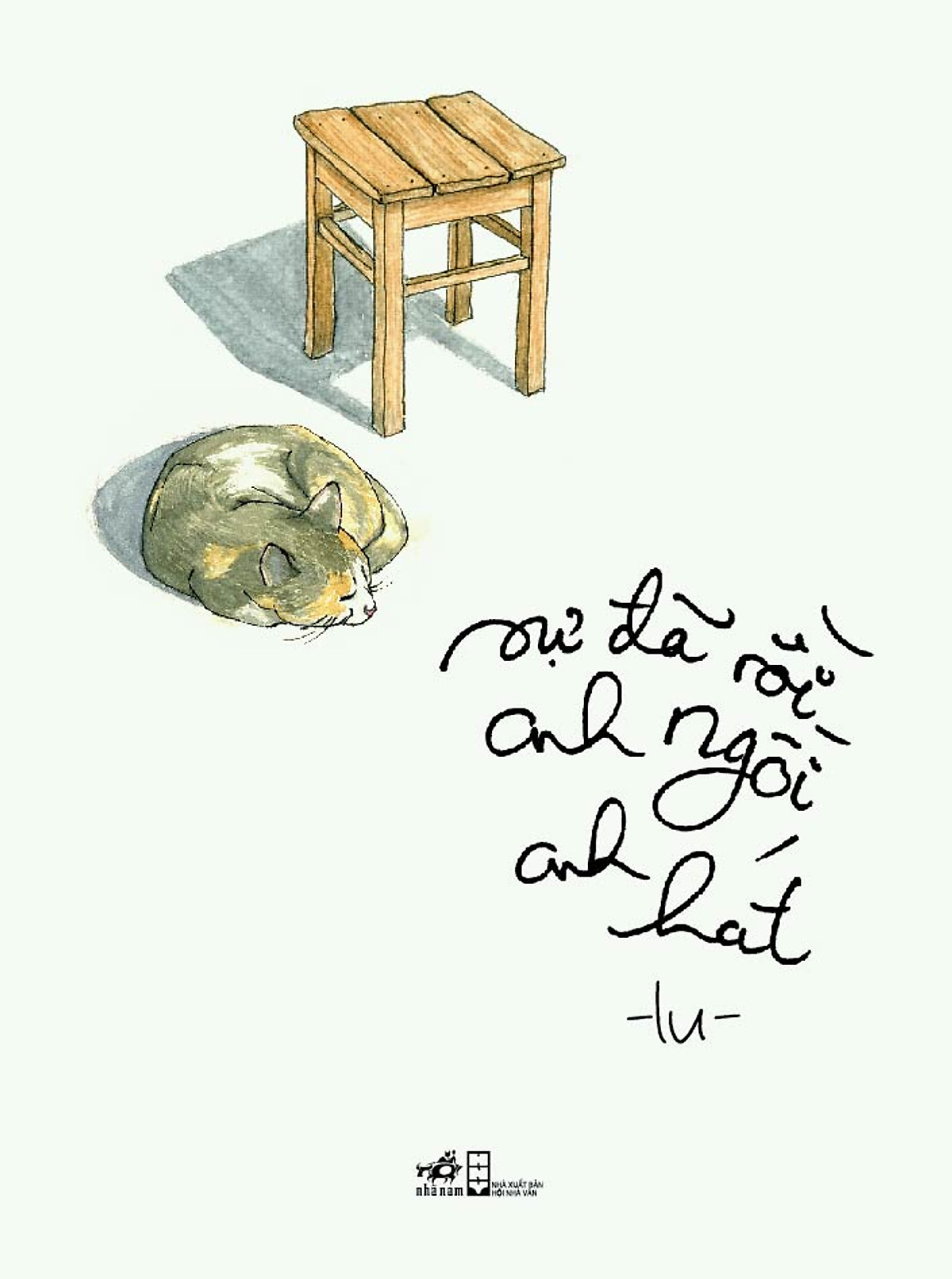 Combo 2 cuốn sách: Sự đã rồi anh ngồi anh hát + Bài thơ của một người yêu nước mình