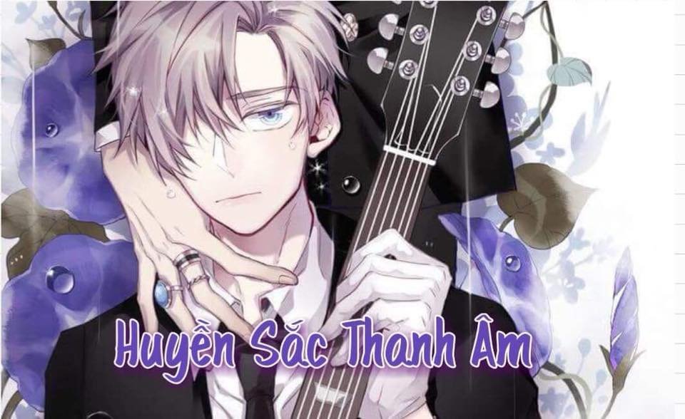huyền sắc thanh âm chapter 0 2