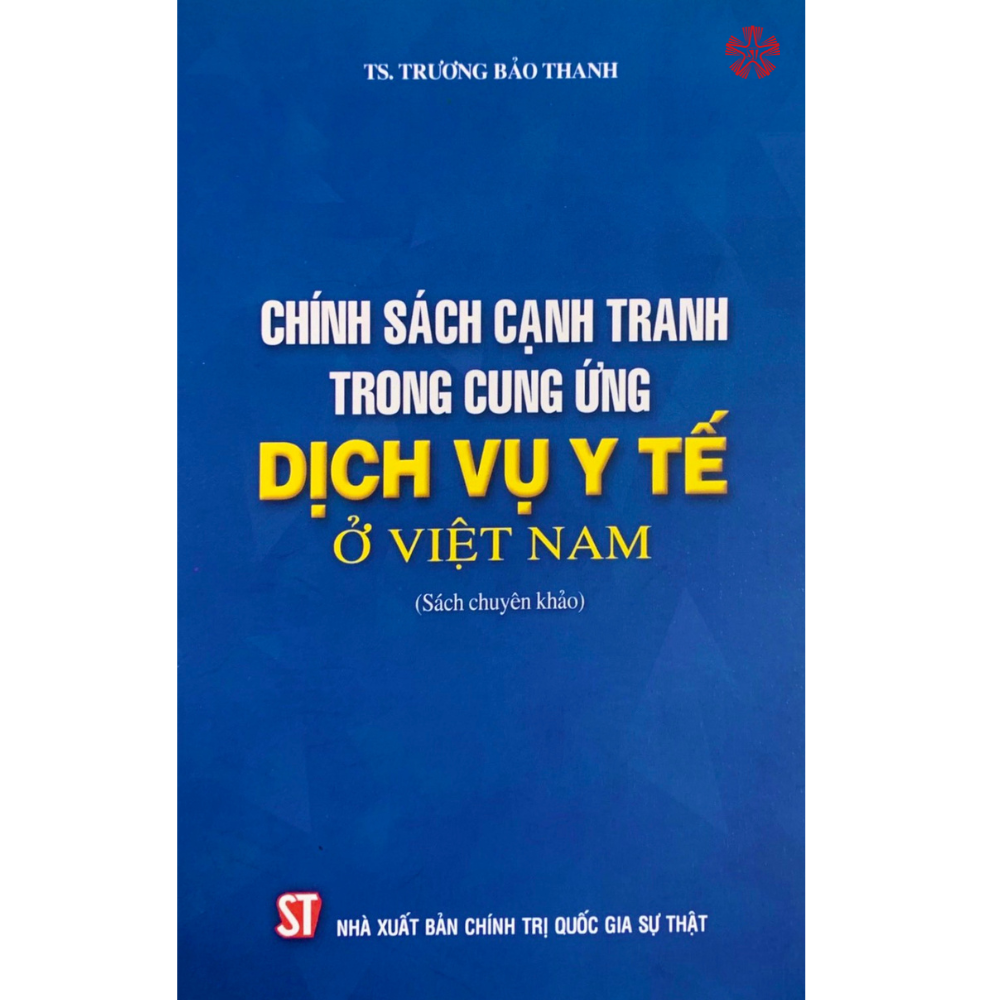 Chính sách cạnh tranh trong cung ứng dịch vụ y tế ở Việt Nam