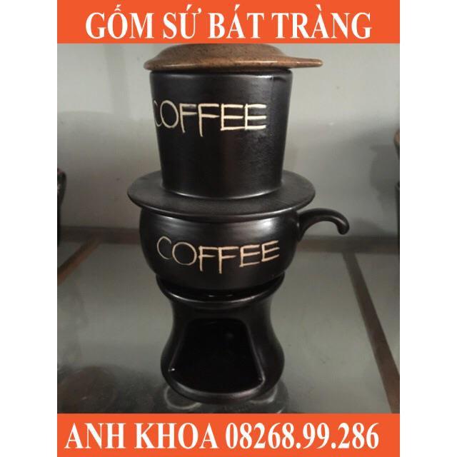 Bộ phin coffee + cốc+ đĩa ( or bếp đốt) Bát Tràng - Gốm sứ Bát Tràng Anh Khoa