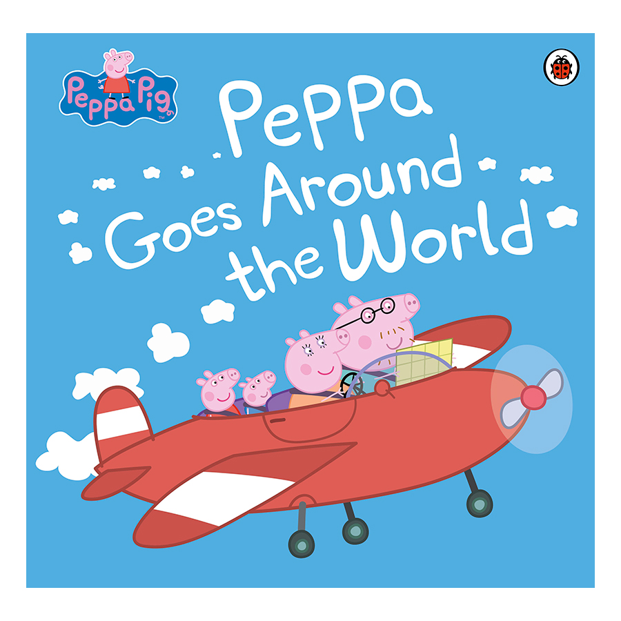 Peppa Pig: Peppa Goes Around the World