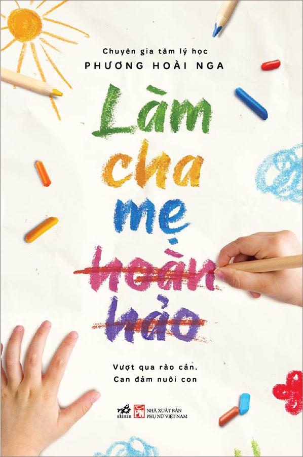 Làm Cha Mẹ Hoàn Hảo