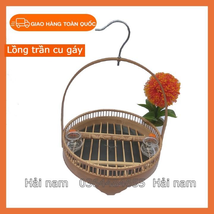 Lồng cu gáy trần - Lồng chim cu gáy đẹp