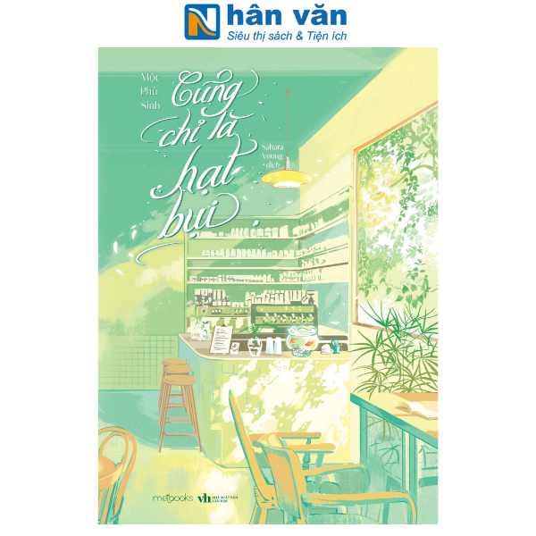 Sách - Cũng Chỉ Là Hạt Bụi - Tặng Kèm Bookmark