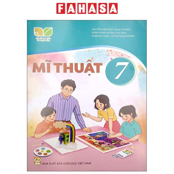 Sách Giáo Khoa Mĩ Thuật 7 (Kết Nối) (Chuẩn)