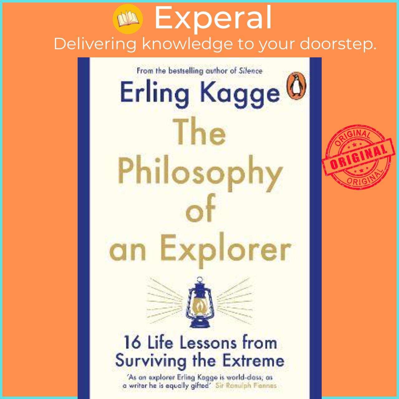Sách - The Philosophy of an Explorer : 16 Life-lessons from Surviving the Extrem by Erling Kagge