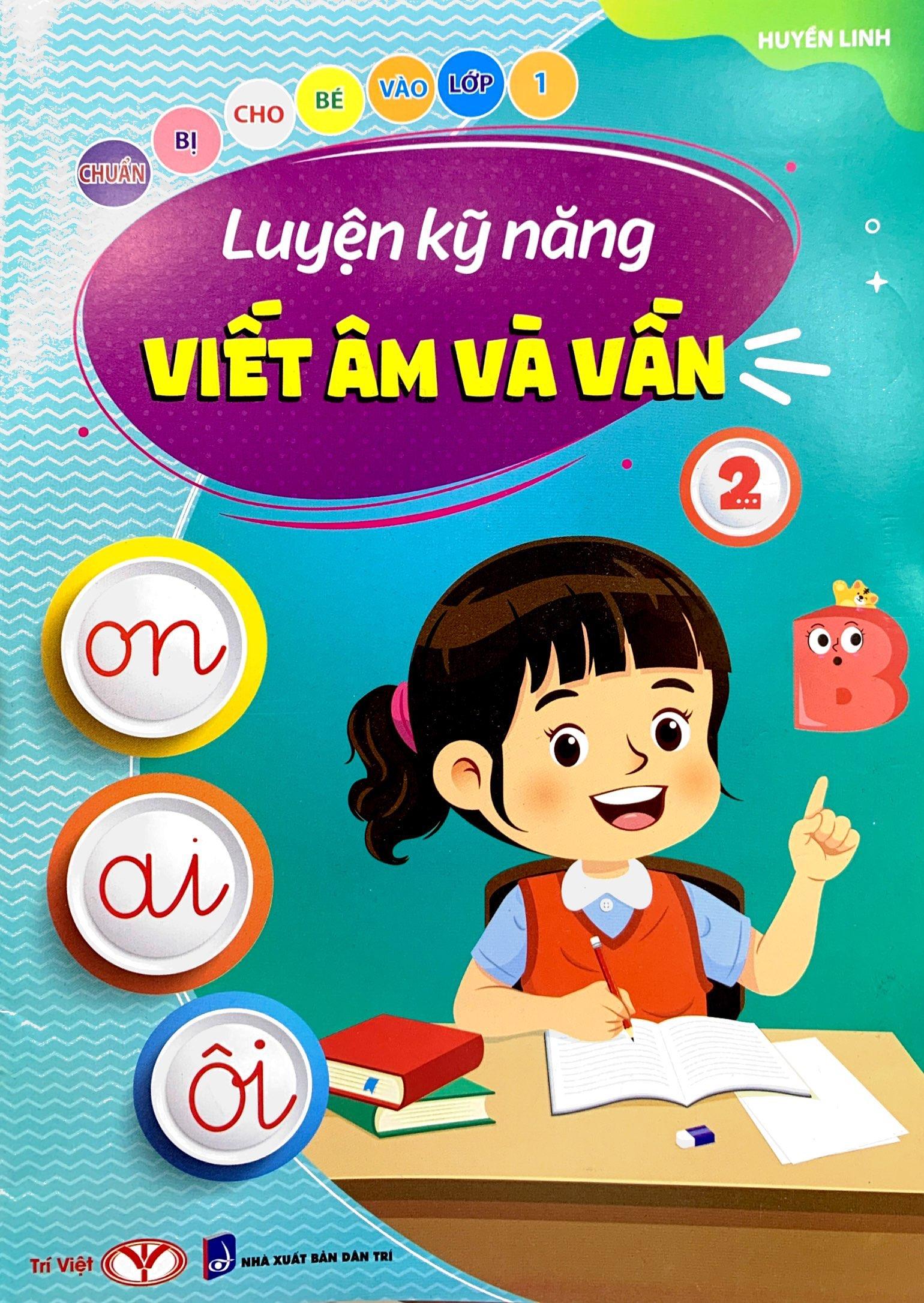 Chuẩn Bị Cho Bé Vào Lớp 1 - Luyện Kỹ Năng Viết Âm Và Vần 2