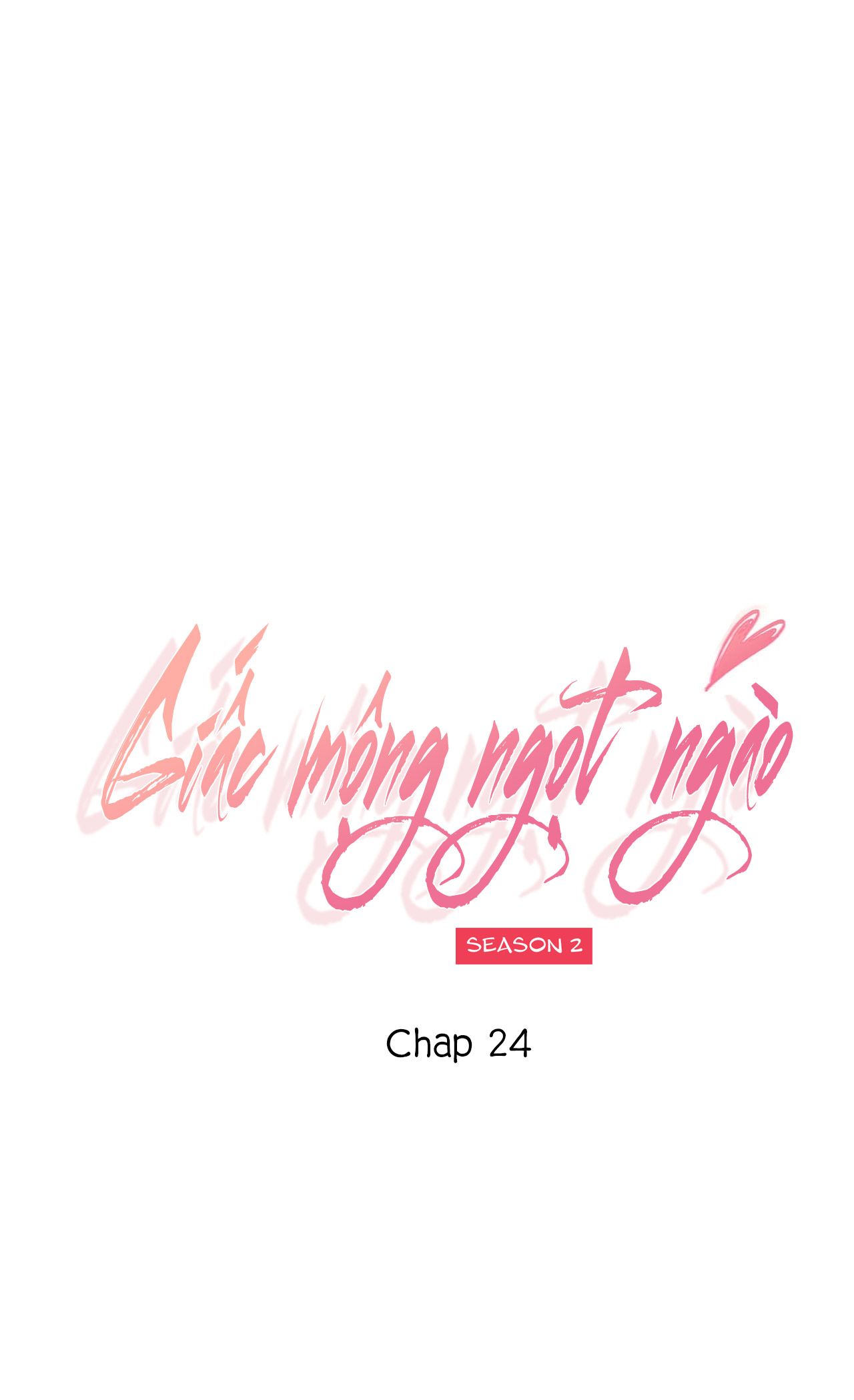 giấc mộng ngọt ngào 2 (full) chapter 24 2