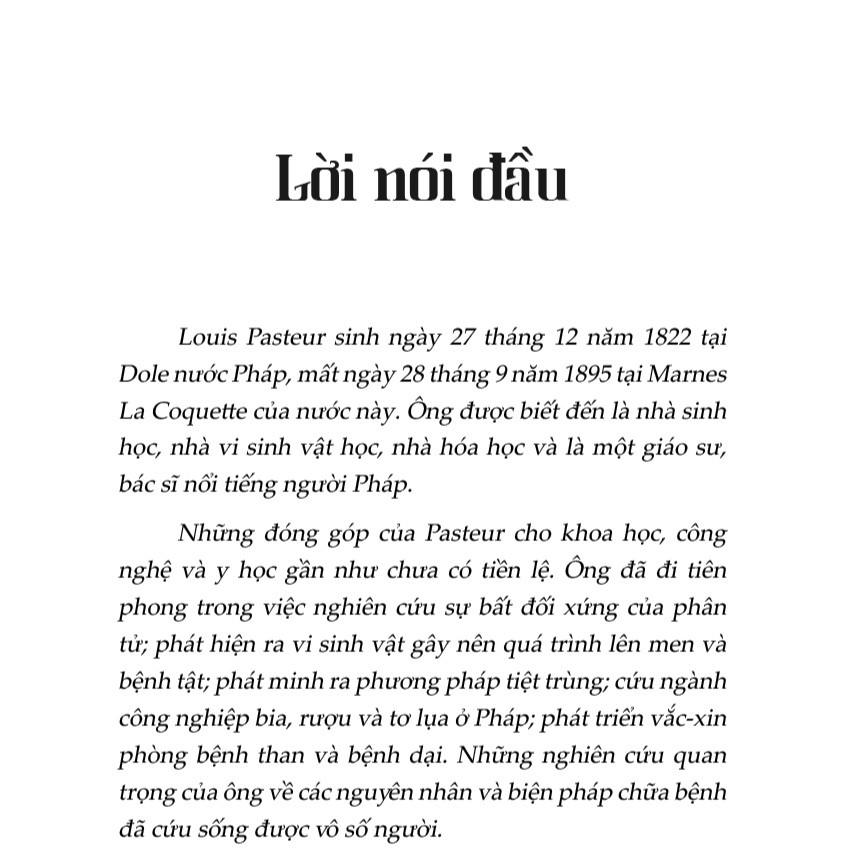 Kể chuyện cuộc đời các thiên tài - Louis Pasteur - Thầy thuốc vĩ đại của nhân loại