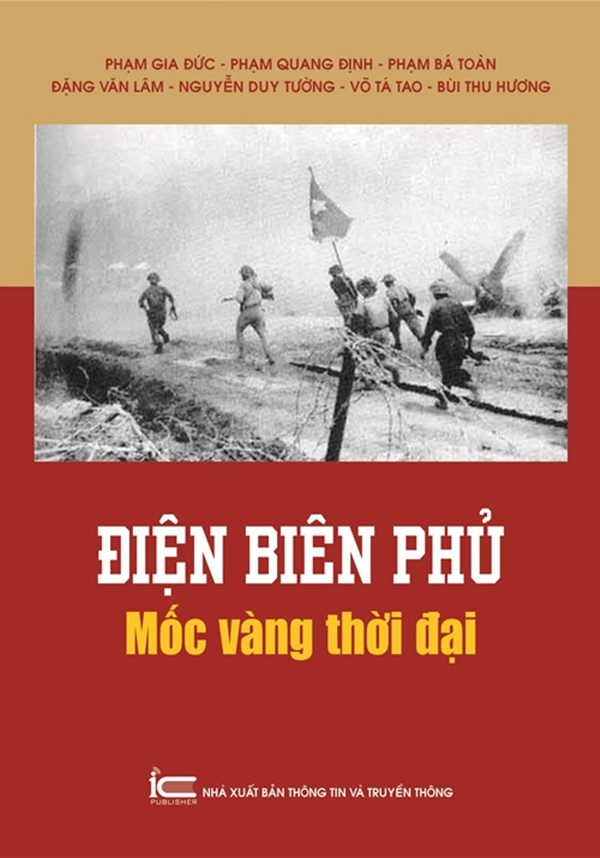 Điện Biên Phủ - Mốc vàng thời đại