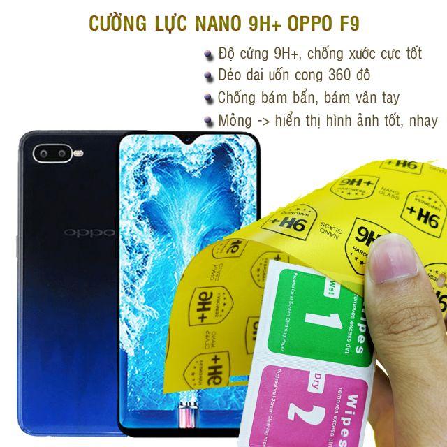 Dán cường lực dẻo nano 9H+  dành cho Oppo F9