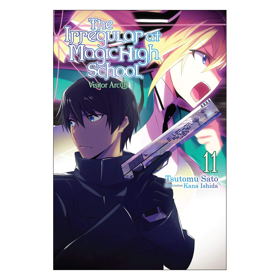 The Irregular at Magic High School, Volume 11: Visitor Arc III (Light Novel) (Illustration by Kana Ishida)