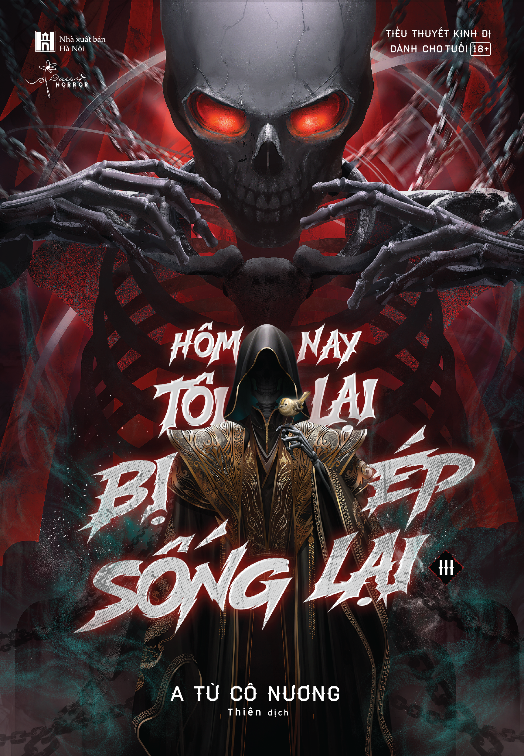 Sách - Hôm Nay Tôi Lại Bị Ép Sống Lại - Tập 3