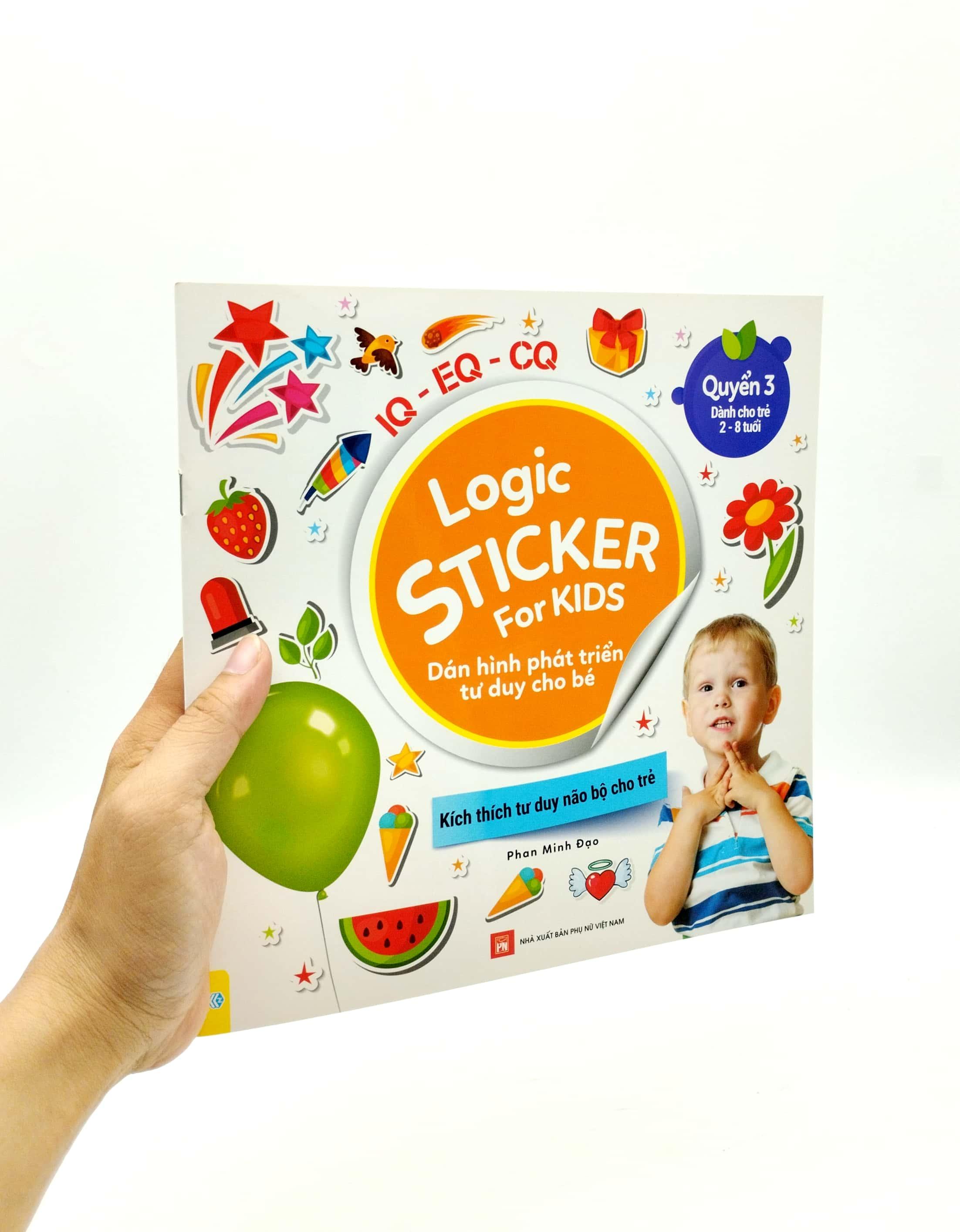 Logic Sticker For Kids - Dán Hình Phát Triển Tư Duy Cho Bé - Quyển 3 (Dành Cho Trẻ 2-8 Tuổi)