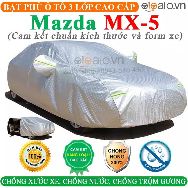 Bạt Phủ Ô Tô Mazda MX5 Cao Cấp 3 Lớp Chống Nắng Nóng Chống Nước Chống xước | OTOALO