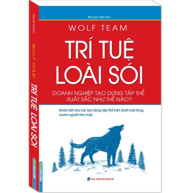 Sách - Wolf team - Trí tuệ loài Sói