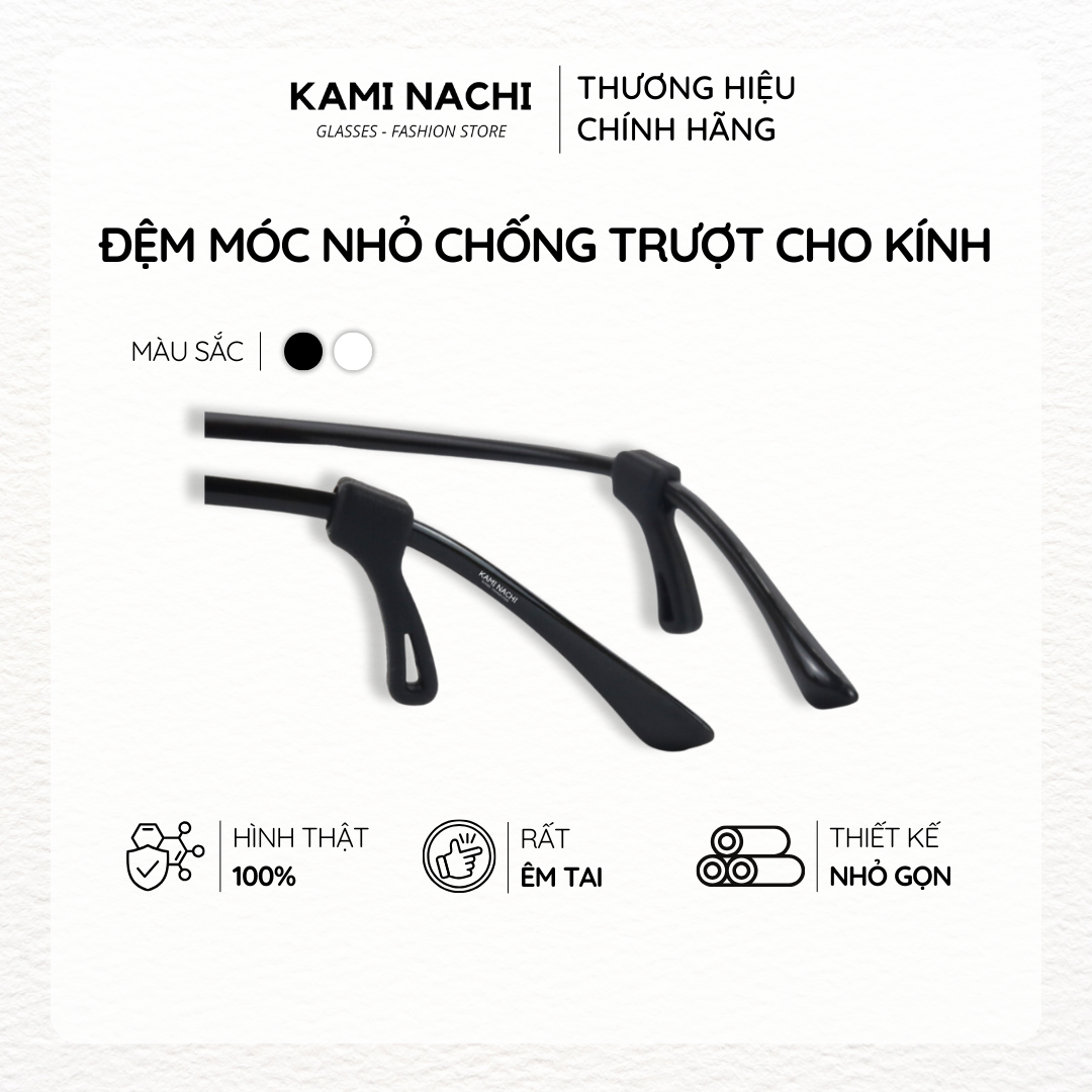 Đệm tai chống trượt cho kính, loại móc nhỏ gọn phiên bản mới KAMI NACHI