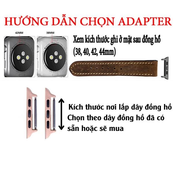 Adapter gắn dây đồng hồ da vào đồng hồ thông minh iwatch (một cặp adapter kèm chốt lò xo) size mặt 38mm 40mm 42mm 44mm