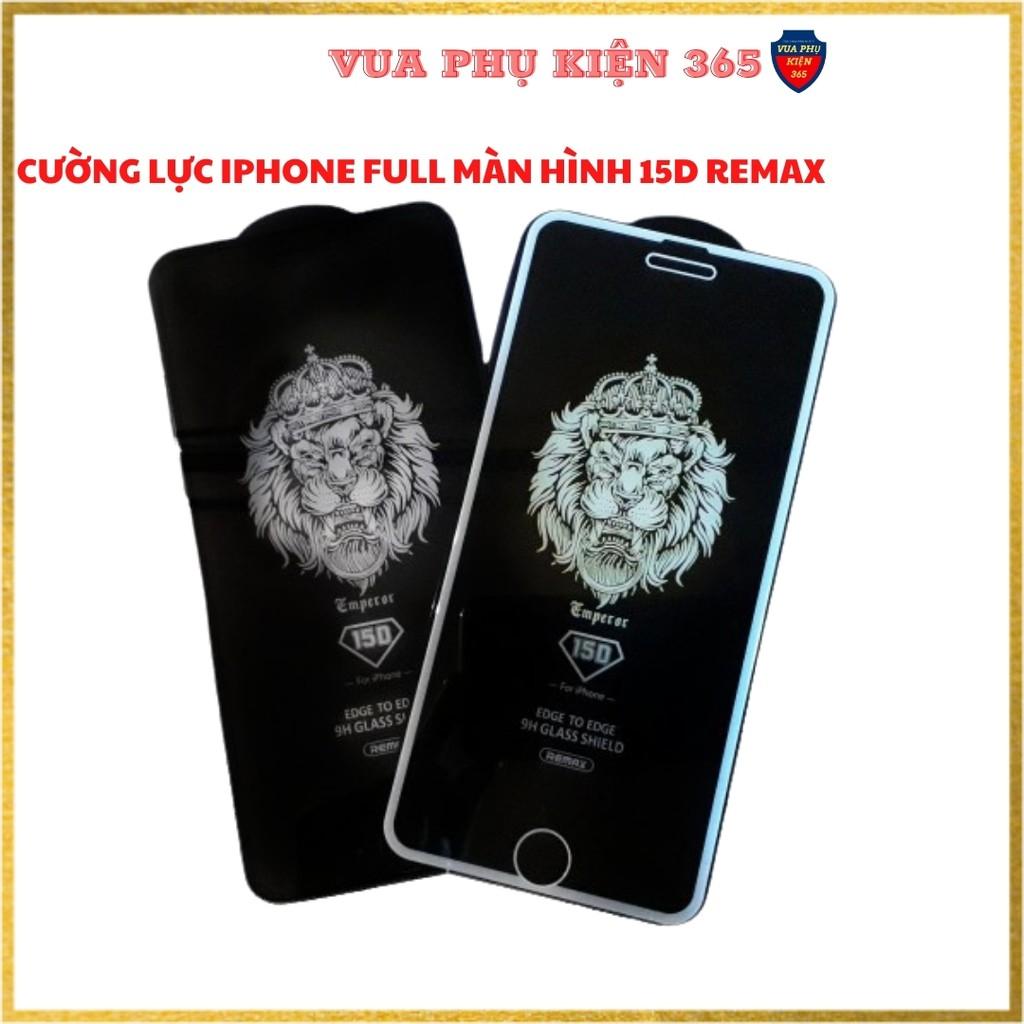 Kính Cường Lực dành cho iPhone REMAX FULL MÀN HÌNH 15D 6/6Plus/6s/6sPlus/7/7Plus/8/8Plus/X/Xr/Xs/XsMax/11/11Pro/12Mini/12/Pro/Max - Hàng Chính Hãng