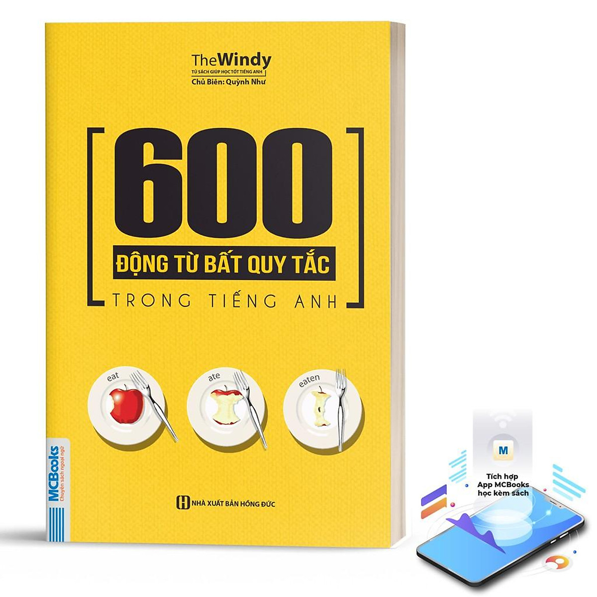 600 Động Từ Bất Quy Tắc Trong Tiếng Anh Cho Người Học Ngữ Pháp Căn Bản - MinhAnBooks