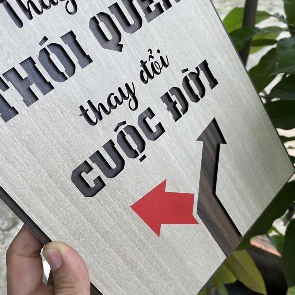 Tranh Gỗ Decor trang trí quán Coffee TBIG066 slogan câu nói hay ý nghĩa "thay đổi thói quen thay đổi cuộc đời