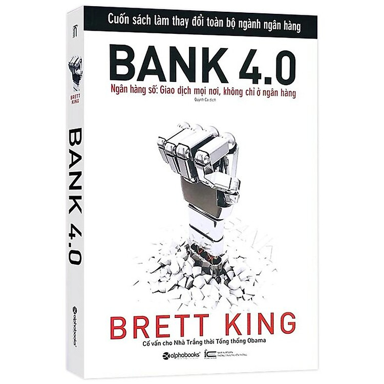Trạm Đọc | Bank 4.0 - Ngân Hàng Số : Giao Dịch Mọi Nơi, Không Chỉ Ở Ngân Hàng