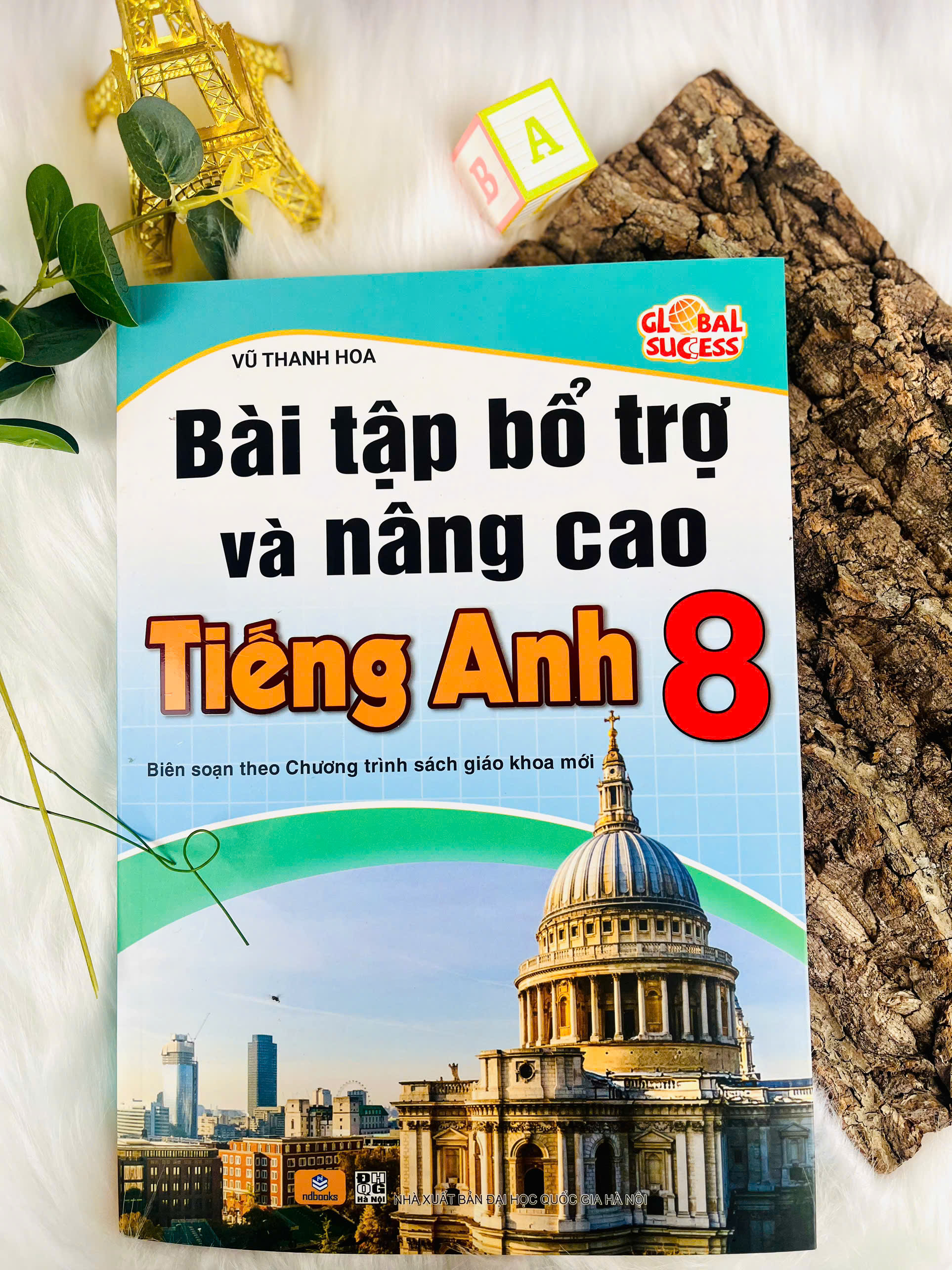 Sách - Bài Tập Bổ Trợ Và Nâng Cao Tiếng Anh 8 Global Success - Biên soạn theo chương trình GDPT mới - ndbooks