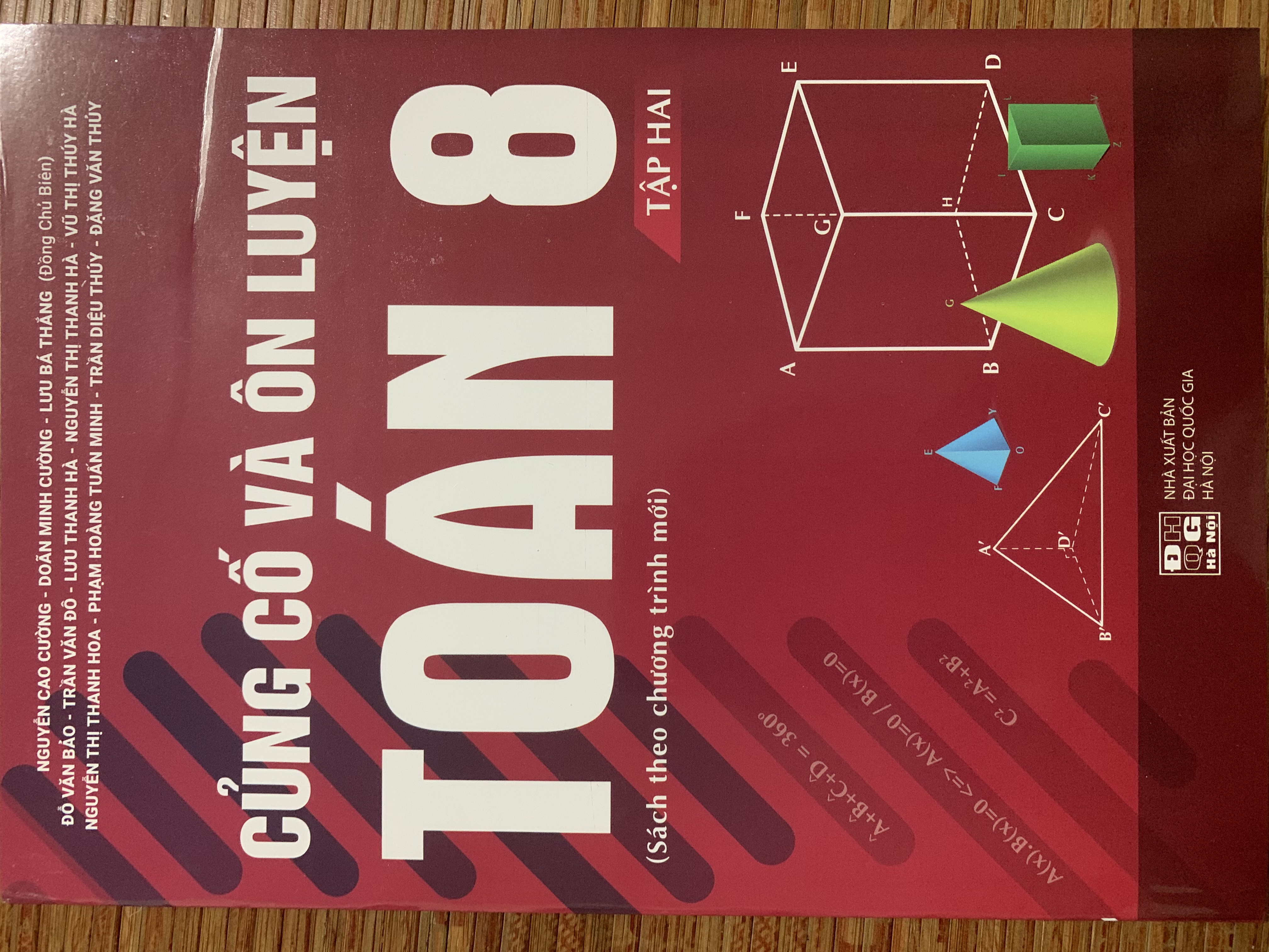 Củng cố và ôn luyện toán 8 tập 2( CT sách gk mới)