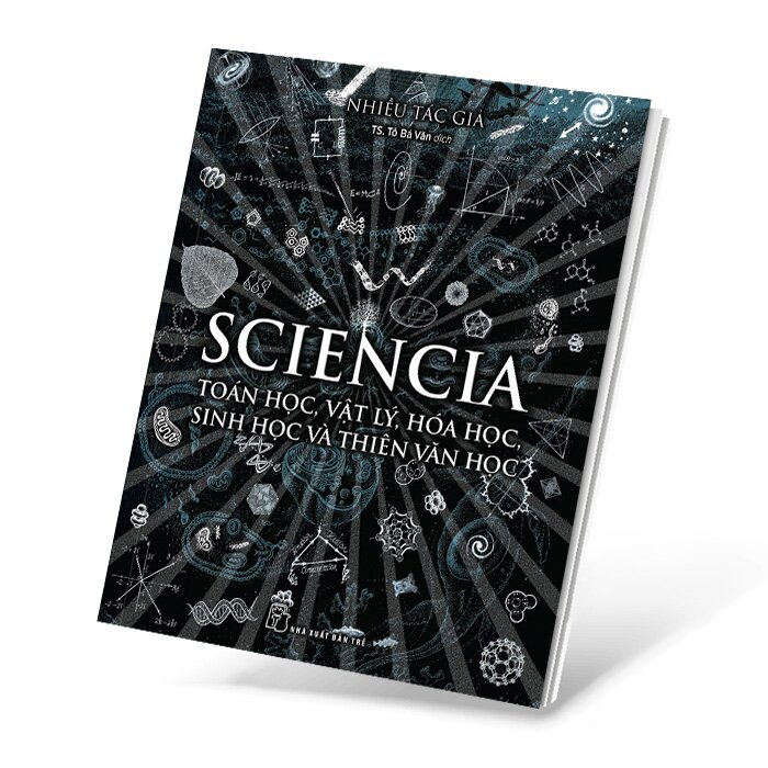 Sciencia – Toán Học, Vật Lý, Hóa Học, Sinh Học Và Thiên Văn Học