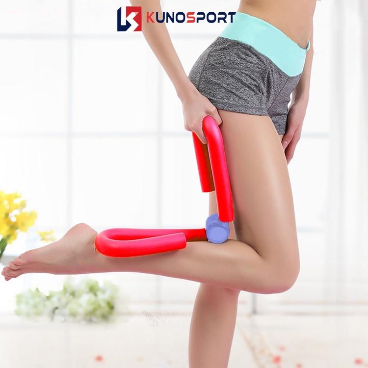 Dụng cụ tập mông đùi KUNOSPORT tập Yoga Gym, luyện tập bắp chân đùi, tập tay đa năng tại nhà