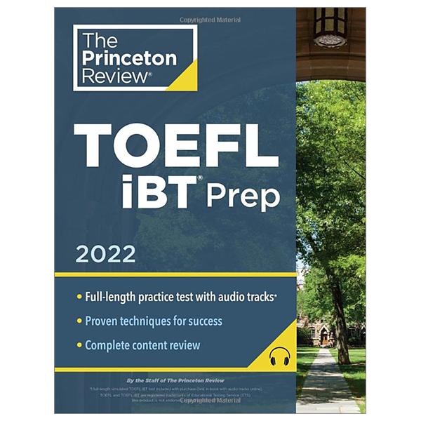 Princeton Review TOEFL iBT Prep With Audio/Listening Tracks, 2022: Practice Test + Audio + Strategies &amp; Review