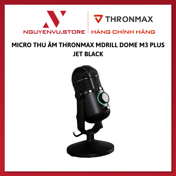 Micro Thu Âm THRONMAX MDRILL DOME M3 PLUS JET BLACK- Hàng Chính Hãng