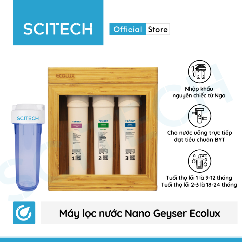 Máy lọc nước Nano Geyser Ecolux vỏ gỗ kèm bộ đơn lọc thô 10 inch by Scitech - Hàng chính hãng