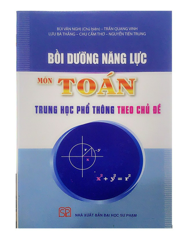 Sách - Bồi dưỡng năng lực môn Toán trung học phổ thông theo chủ đề