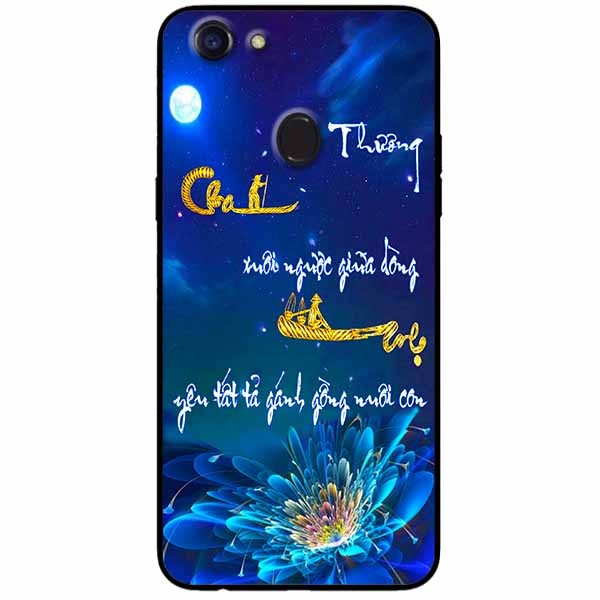 Ốp lưng in cho Oppo F5 Youth Mẫu Thư Pháp Cha Mẹ