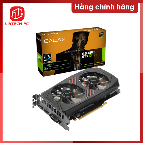 Card màn hình Galax GTX 1050 Ti (1-Click OC) - 4GB Hàng Chính Hãng