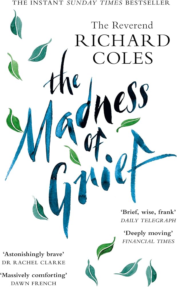 Sách - The Madness of Grief: A Memoir of Love and Loss by Richard Coles - Nonfiction/ Grief in English